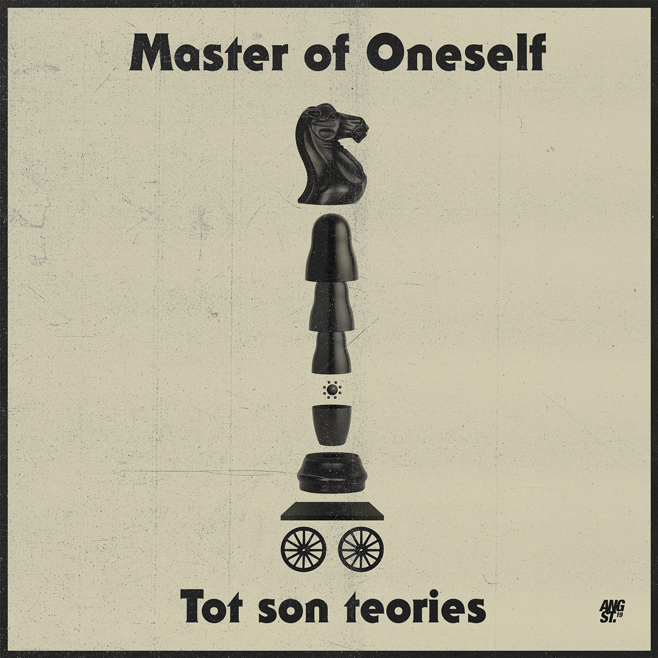 Tot son Teories / Master of Oneself